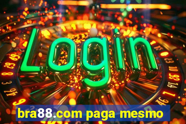 bra88.com paga mesmo